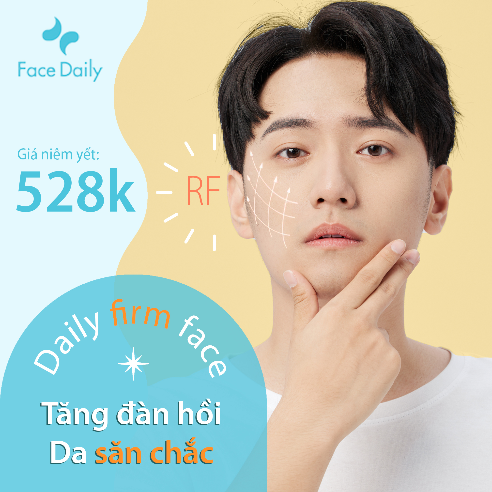 Daily firm face  – Tăng đàn hồi cho làn da săn chắc quyến rũ tức thì